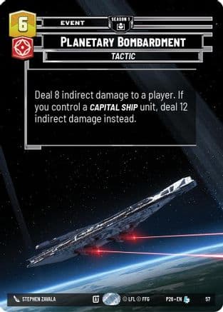 Planetary Bombardment (57) | Foil (57)  [Sector and Regional Promos Season 1]