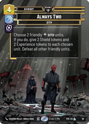 Always Two (89) | Foil (89)  [Sector and Regional Promos Season 1]