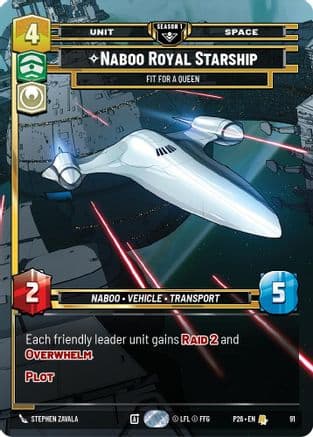Naboo Royal Starship - Fit For A Queen (91) | Foil (91)  [Sector and Regional Promos Season 1]
