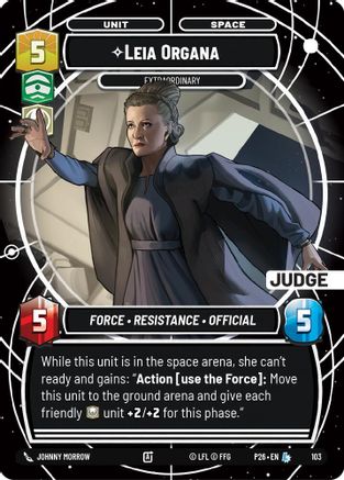 Leia Organa - Extraordinary | Foil (103)  [Judge Promos]