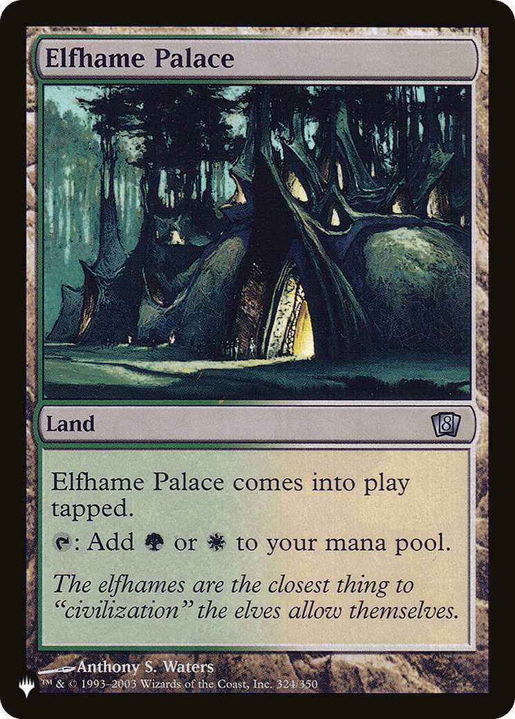 Elfhame Palace |  (8ED-324) [The List]