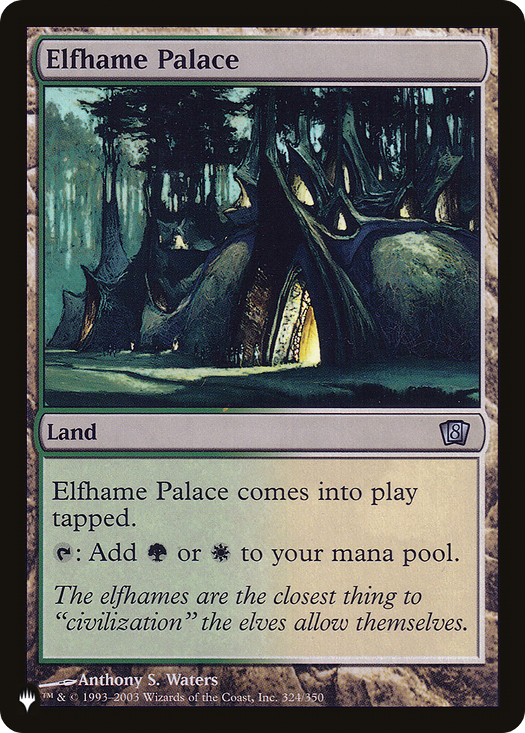 Elfhame Palace |  (8ED-324) [The List]