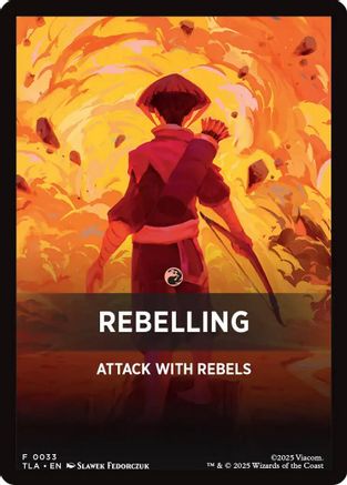 Rebelling Theme Card |  (033) [Avatar: The Last Airbender]