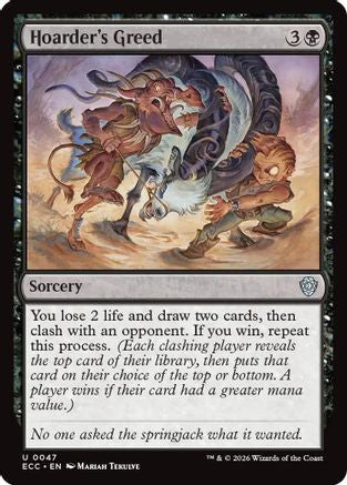Hoarder's Greed |  (047) [Commander: Lorwyn Eclipsed]