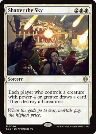 Shatter the Sky |  (066) [Commander: Lorwyn Eclipsed]