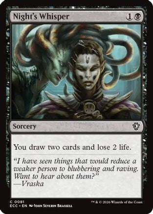 Night's Whisper |  (081) [Commander: Lorwyn Eclipsed]