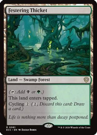 Festering Thicket |  (061) [Commander: Lorwyn Eclipsed]