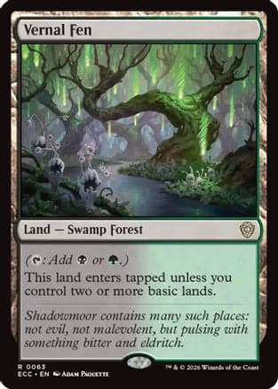 Vernal Fen |  (063) [Commander: Lorwyn Eclipsed]
