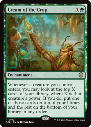 Cream of the Crop |  (102) [Commander: Lorwyn Eclipsed]