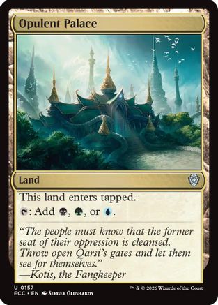 Opulent Palace |  (157) [Commander: Lorwyn Eclipsed]