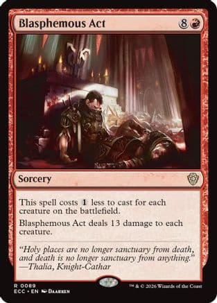 Blasphemous Act |  (089) [Commander: Lorwyn Eclipsed]