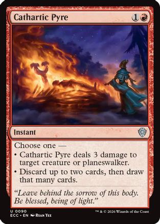 Cathartic Pyre |  (090) [Commander: Lorwyn Eclipsed]