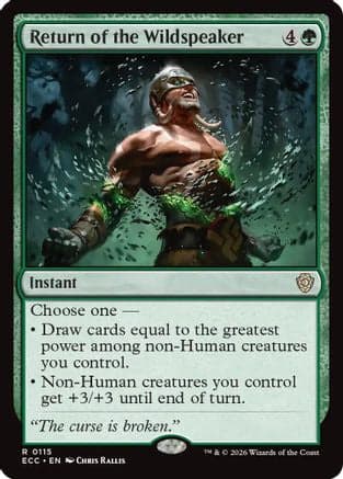 Return of the Wildspeaker |  (115) [Commander: Lorwyn Eclipsed]