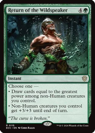 Return of the Wildspeaker |  (115) [Commander: Lorwyn Eclipsed]