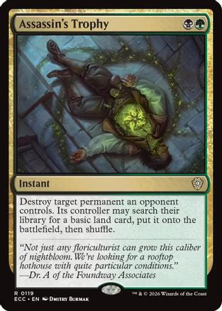 Assassin's Trophy |  (119) [Commander: Lorwyn Eclipsed]
