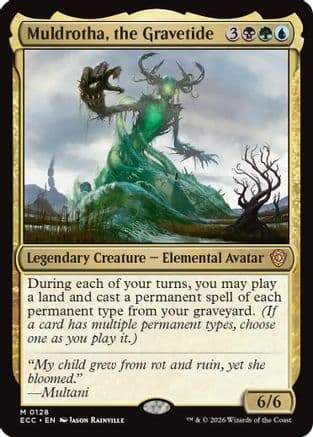 Muldrotha, the Gravetide |  (128) [Commander: Lorwyn Eclipsed]