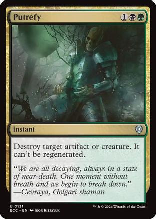 Putrefy |  (131) [Commander: Lorwyn Eclipsed]