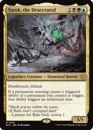 Yarok, the Desecrated |  (136) [Commander: Lorwyn Eclipsed]
