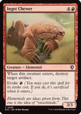 Ingot Chewer |  (095) [Commander: Lorwyn Eclipsed]