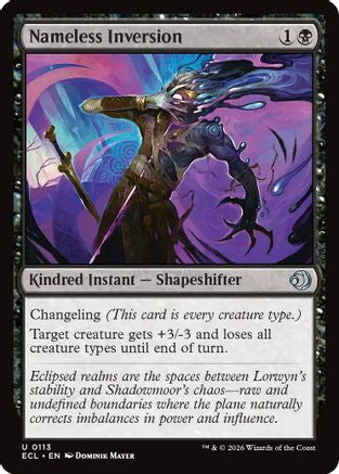 Nameless Inversion |  (113) [Lorwyn Eclipsed]