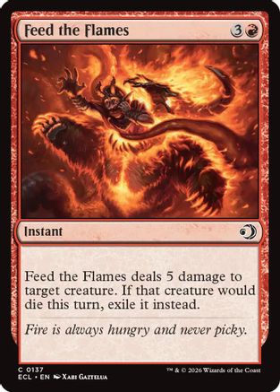 Feed the Flames |  Foil (137) [Lorwyn Eclipsed]
