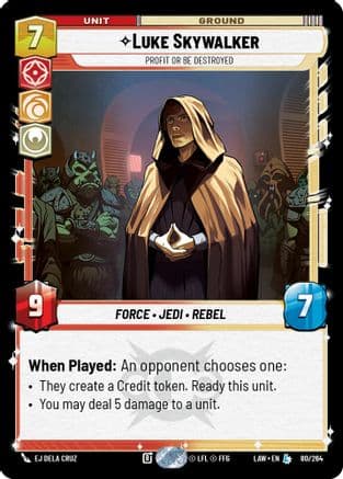 Luke Skywalker - Profit or Be Destroyed |  (80/264)  [A Lawless Time]