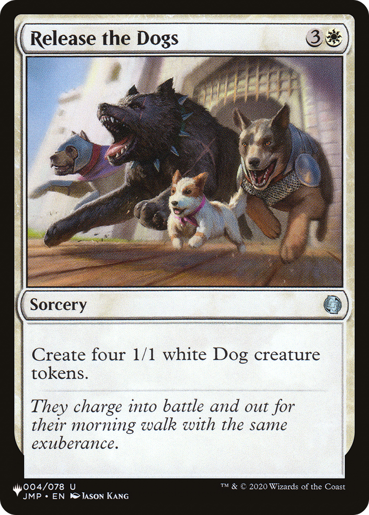 Release the Dogs |  (JMP-4) [The List]
