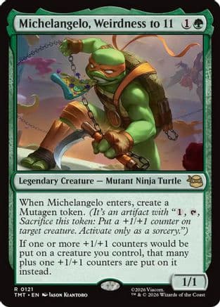 Michelangelo, Weirdness to 11 |  Foil (121) [Teenage Mutant Ninja Turtles]