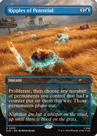 Ripples of Potential |  Foil (2453) [Secret Lair Drop Series]