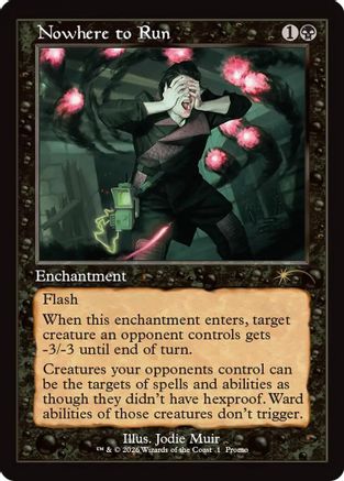 Nowhere to Run (Retro Frame) |  Foil (001) [WPN & Gateway Promos]