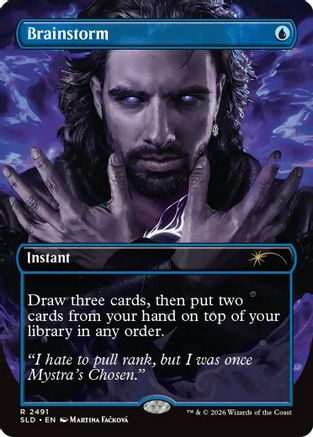Brainstorm (2491) |  Foil (2491) [Secret Lair Drop Series]