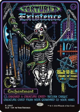 Tortured Existence |  Foil (2507) [Secret Lair Drop Series]