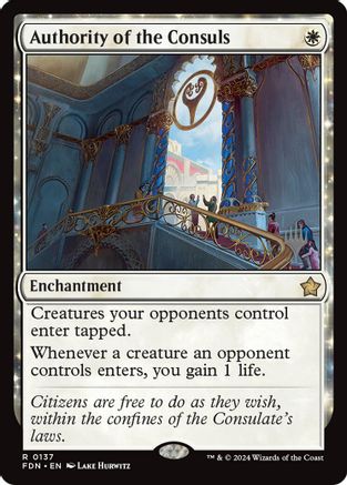 Authority of the Consuls |  Foil (137) [Promo Pack: Lorwyn Eclipsed]