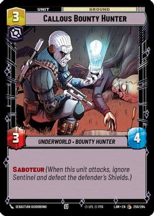 Callous Bounty Hunter |  (250/264)  [A Lawless Time]