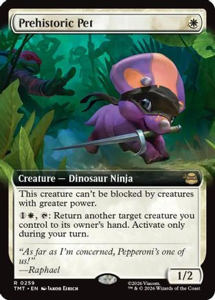 Prehistoric Pet (Extended Art) |  Foil (259) [Teenage Mutant Ninja Turtles]