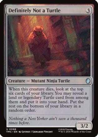 Definitely Not a Turtle |  (098) [Commander: Teenage Mutant Ninja Turtles]