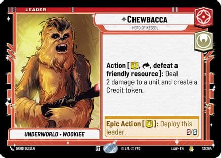 Chewbacca - Hero of Kessel |  (13/264)  [A Lawless Time]