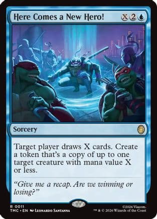 Here Comes a New Hero! |  Foil (011) [Commander: Teenage Mutant Ninja Turtles]