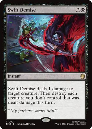 Swift Demise |  (021) [Commander: Teenage Mutant Ninja Turtles]