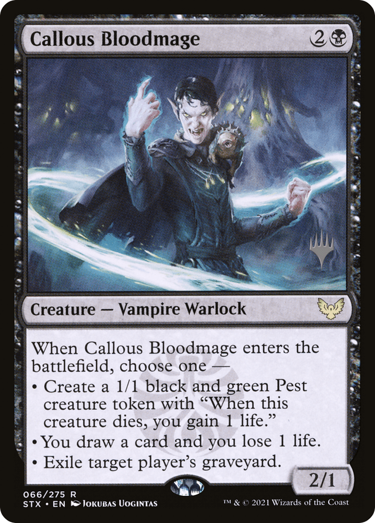 Callous Bloodmage (Promo Pack) [Strixhaven: School of Mages Promos] Foil