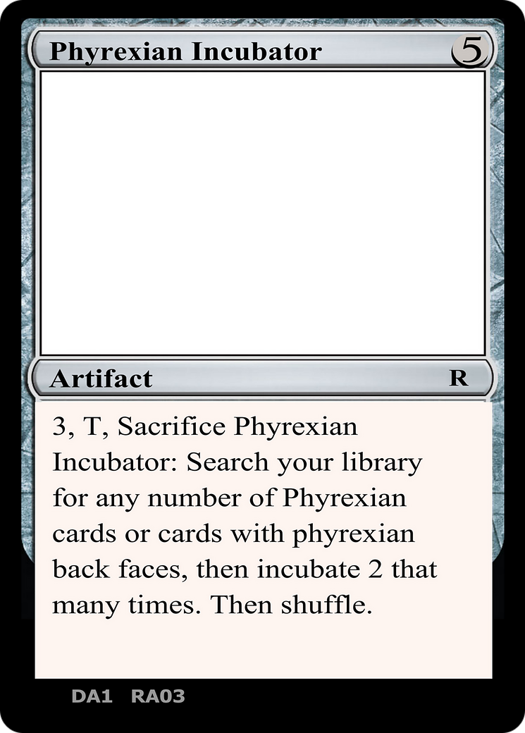Phyrexian Incubator (DA1-RA03D) - Unknown Event