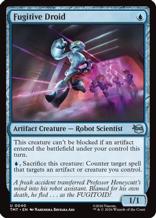 Fugitive Droid |  Foil (040) [Teenage Mutant Ninja Turtles]