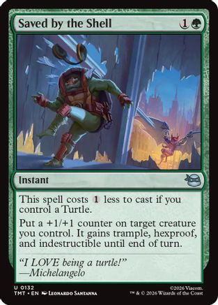 Saved by the Shell |  Foil (132) [Teenage Mutant Ninja Turtles]