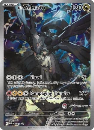 N's Zekrom (Pokemon Center Exclusive) 031- ME Mega Evolution Promo Holofoil