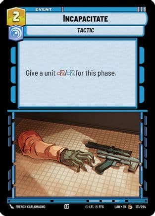 Incapacitate |  (131/264)  [A Lawless Time]