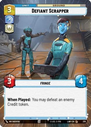 Defiant Scrapper (Hyperspace) |  (370)  [A Lawless Time]