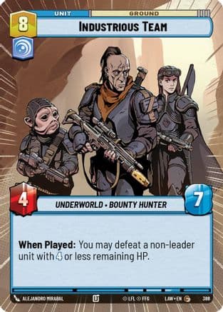 Industrious Team (Hyperspace) |  (388)  [A Lawless Time]