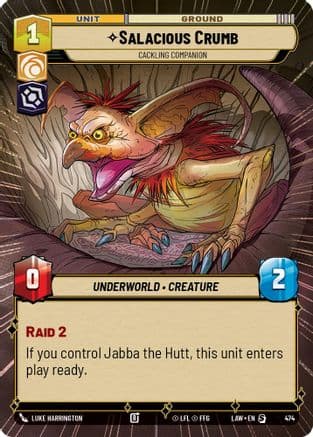 Salacious Crumb - Cackling Companion (Hyperspace) |  (474)  [A Lawless Time]
