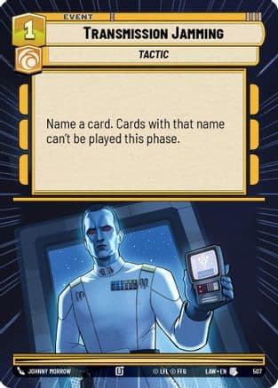 Transmission Jamming (Hyperspace) |  (507)  [A Lawless Time]