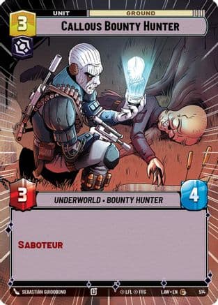 Callous Bounty Hunter (Hyperspace) |  (514)  [A Lawless Time]